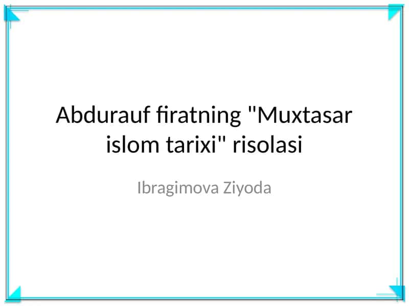Muxtasar islom tarixi risolasi