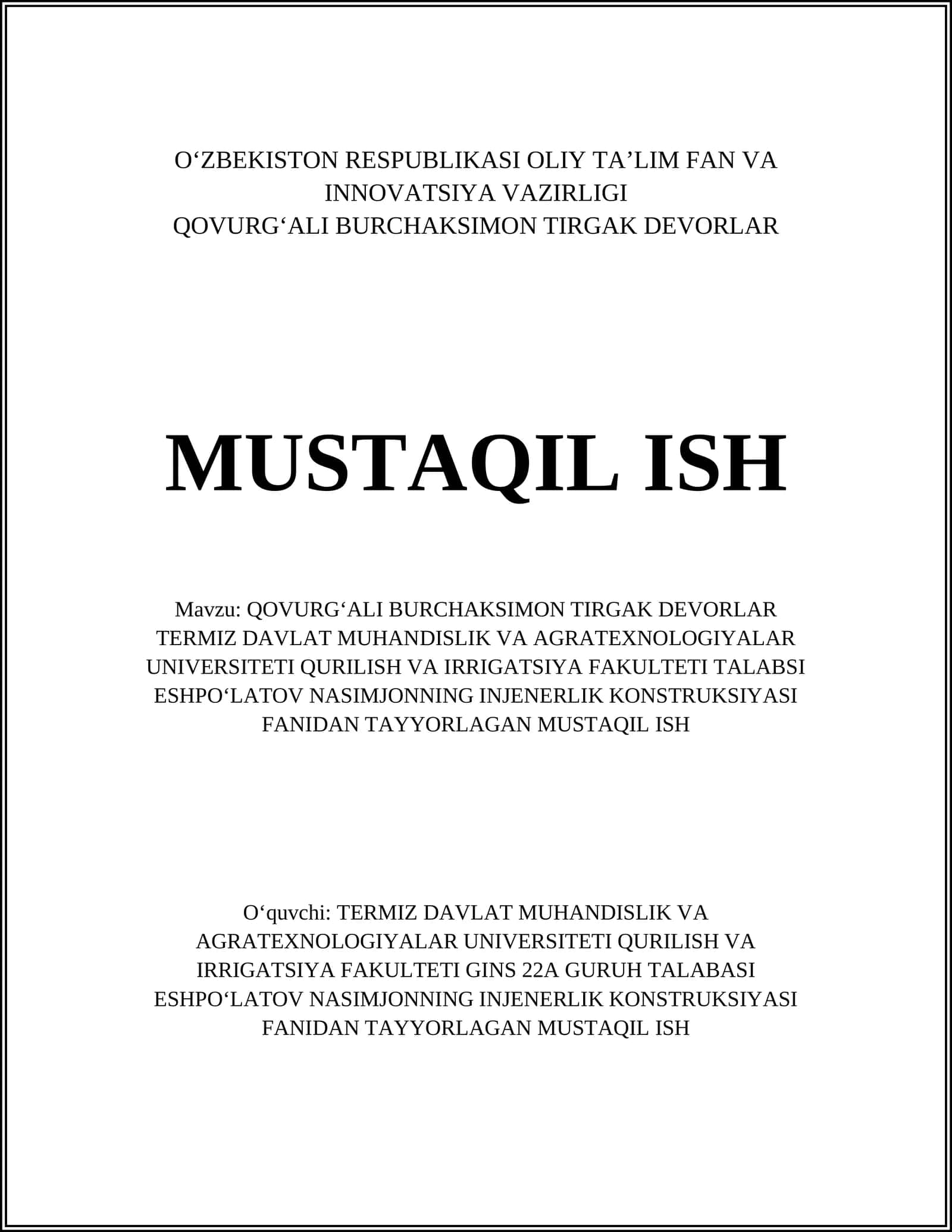 Qovurgʻali burchaksimon tirgak devorlar