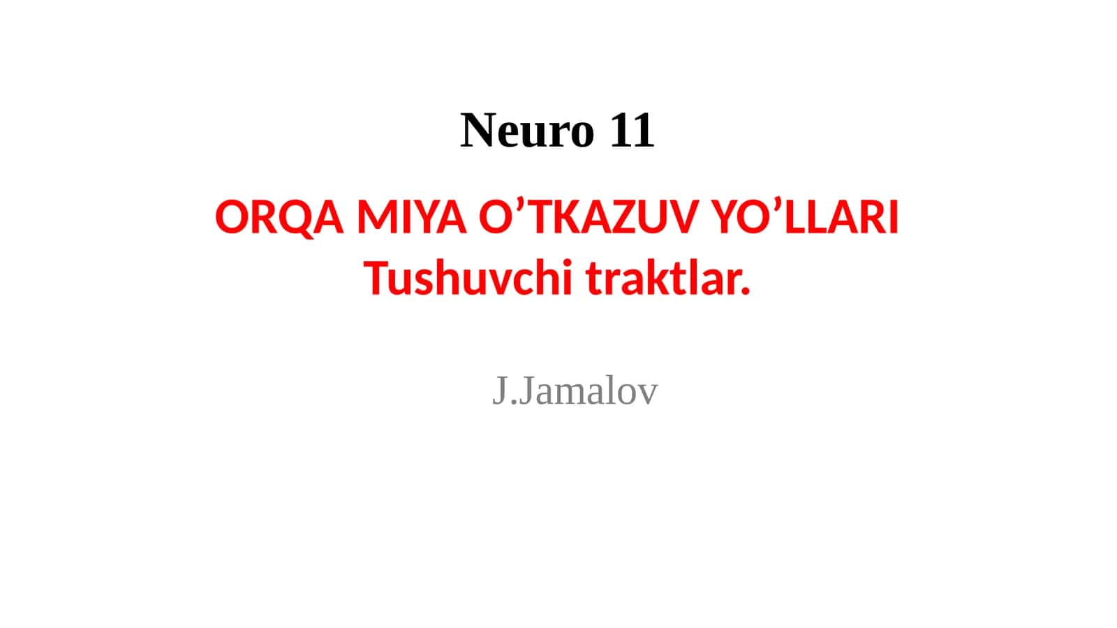 ORQAMIYA O’TKAZUVYO’LLARI