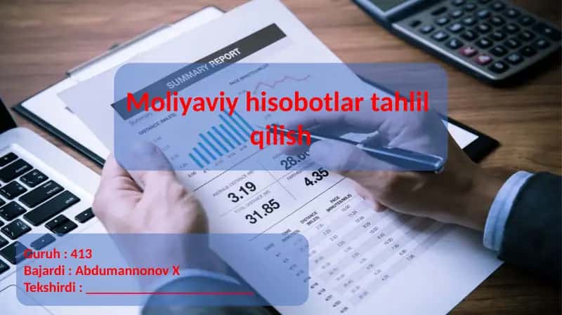 Moliyaviy hisobotlar tahlil qilish