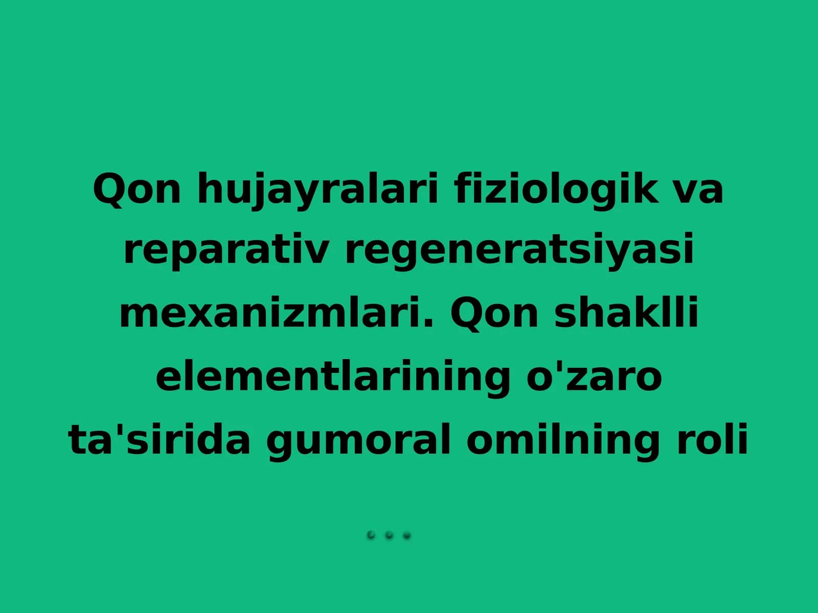 Qon hujayralari fiziologik va reparativ regeneratsiyasi