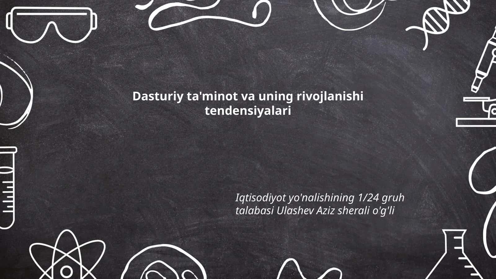 Dasturiy ta'minot va uning rivojlanishi tendensiyalari