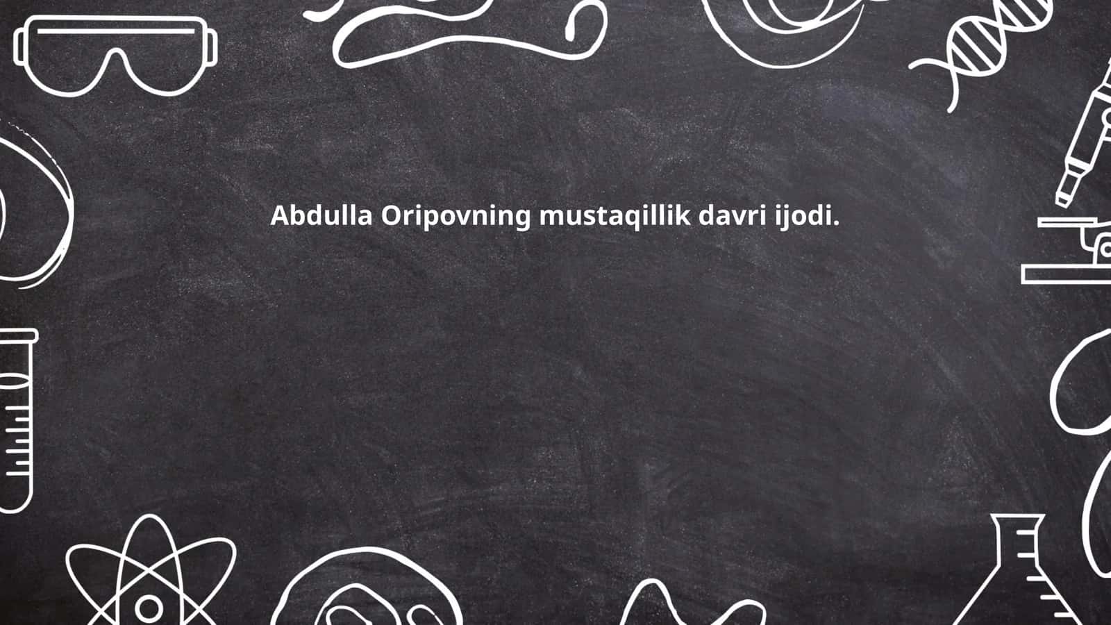 Abdulla Oripovning mustaqillik davri ijodi