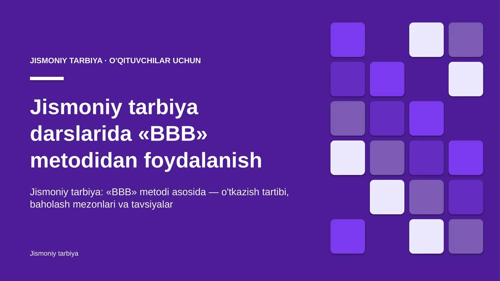 jismoniy tarbiya darslarida bbb metodidan foydalanish 9028