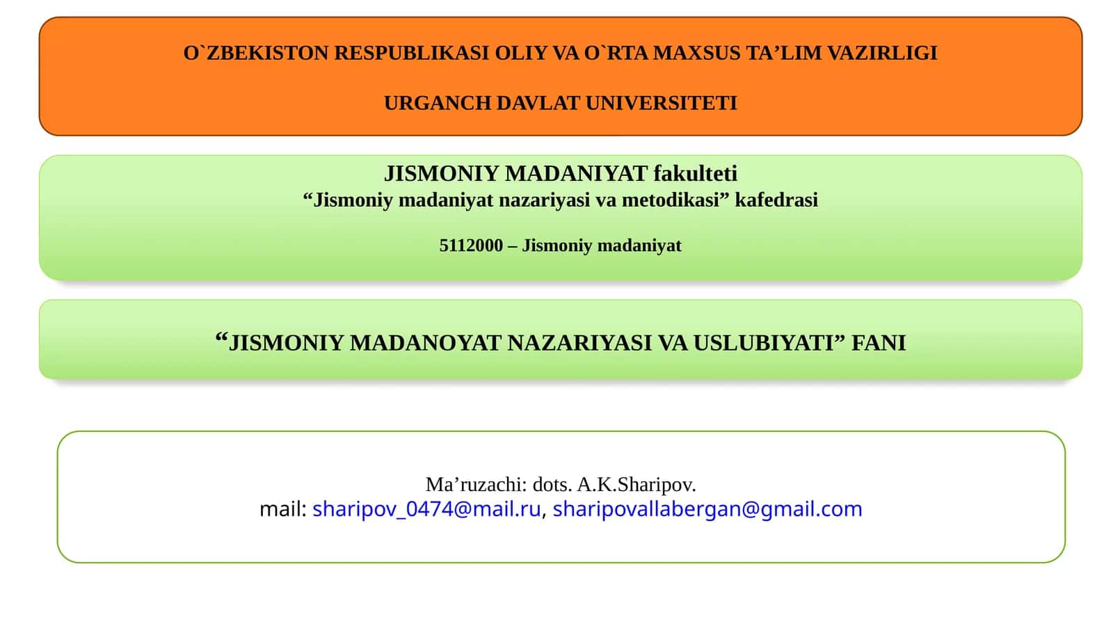 5112000 – Jismoniy madaniyat