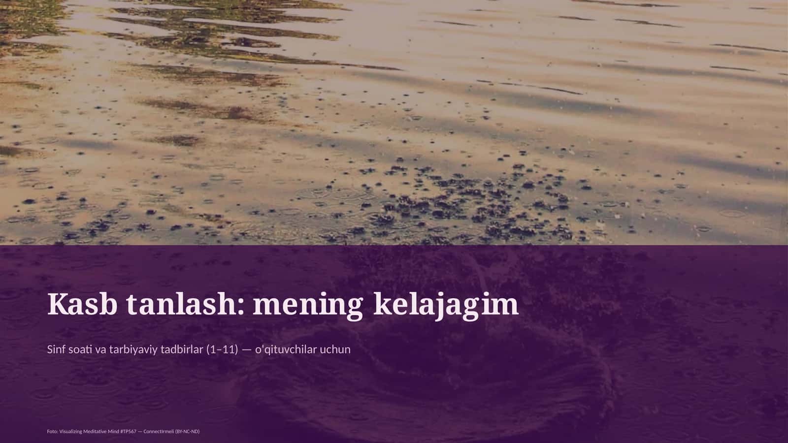 Sinf soati va tarbiyaviy tadbirlar (1–11) — o'qituvchilar uchun