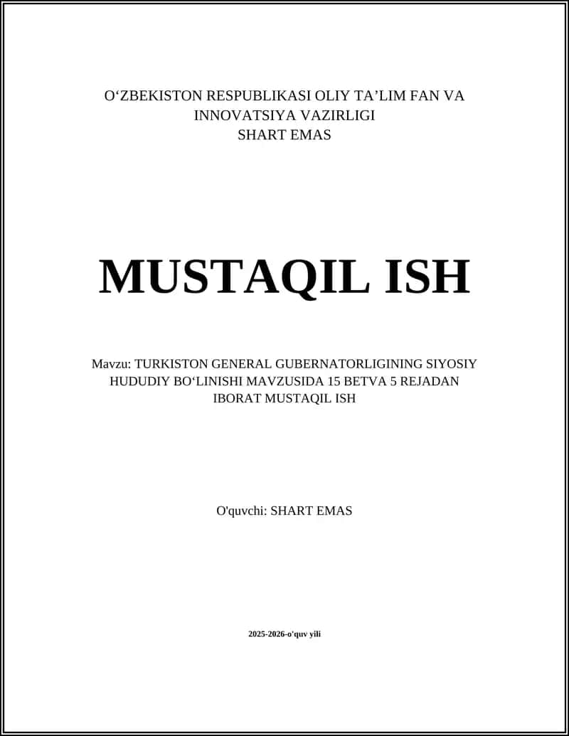 Turkiston General Gubernatorligi siyosiy-hududiy bo'linishi