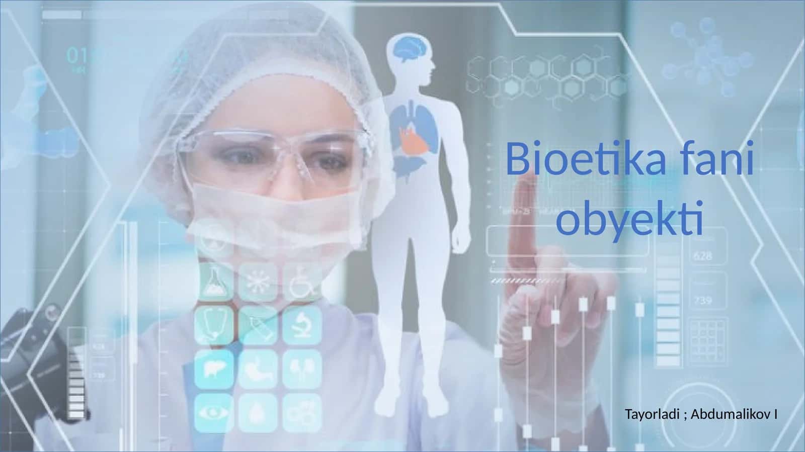 Bioetika fani obyekti