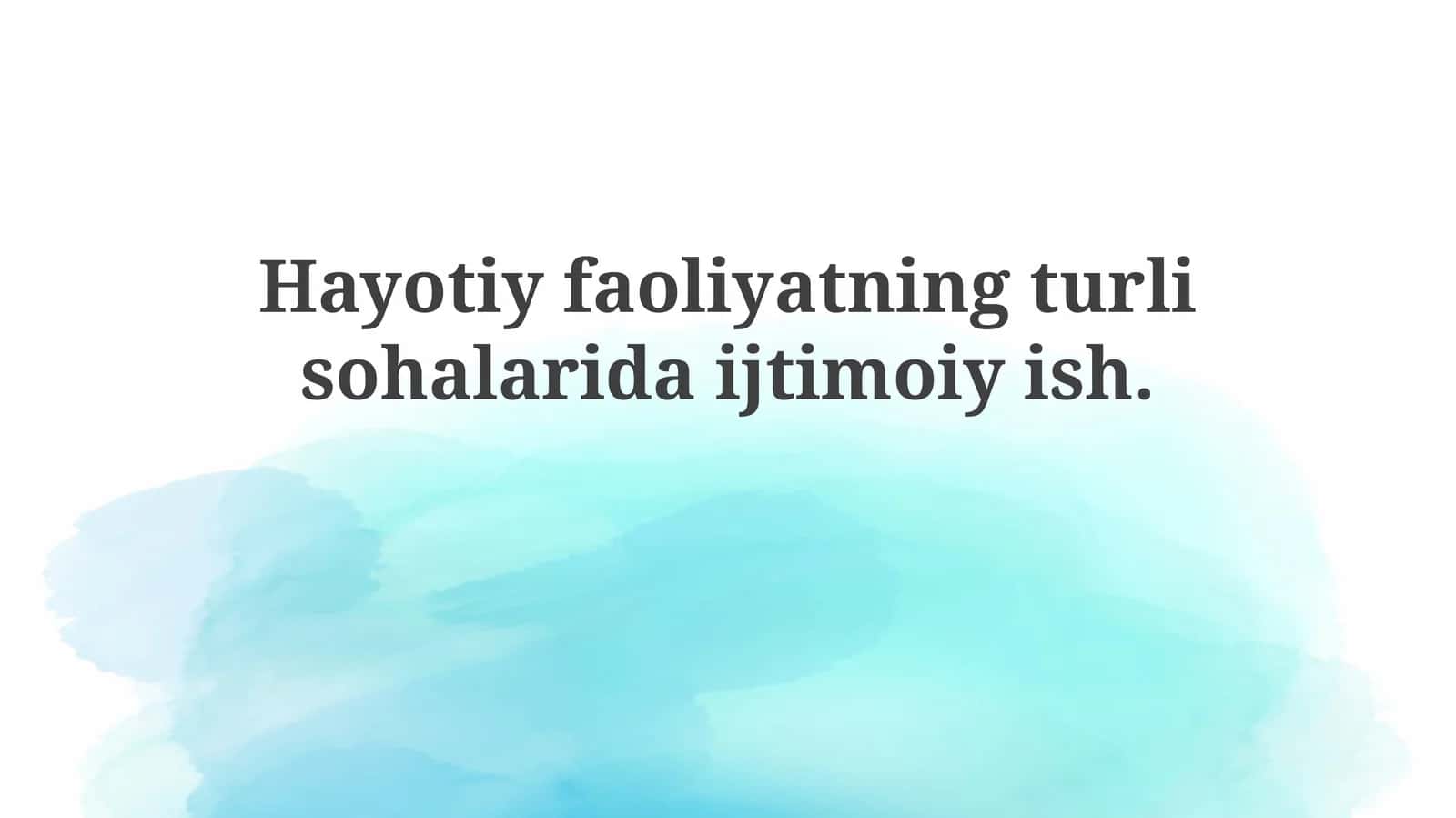Ijtimoiy ishning ta'rifi va mohiyati