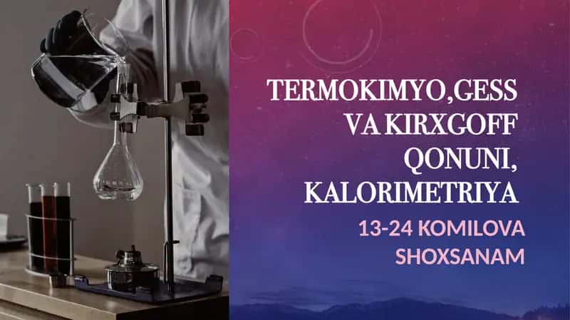 Termokimyo,Gess va Kirxgoff qonuni, Kalorimetriya