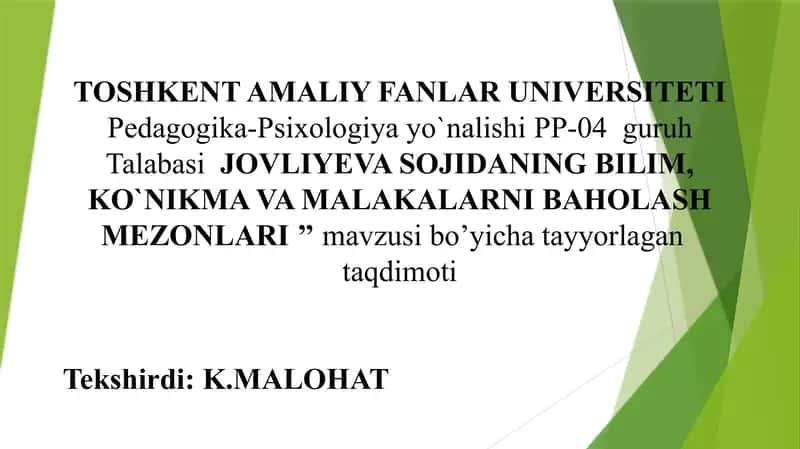 BILIM, KO`NIKMA VA MALAKALARNI BAHOLASH MEZONLARI