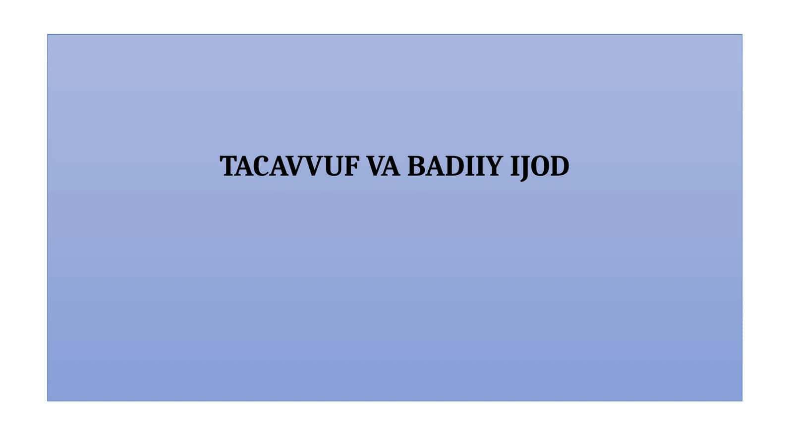 Tasavvuf va badiiy ijod