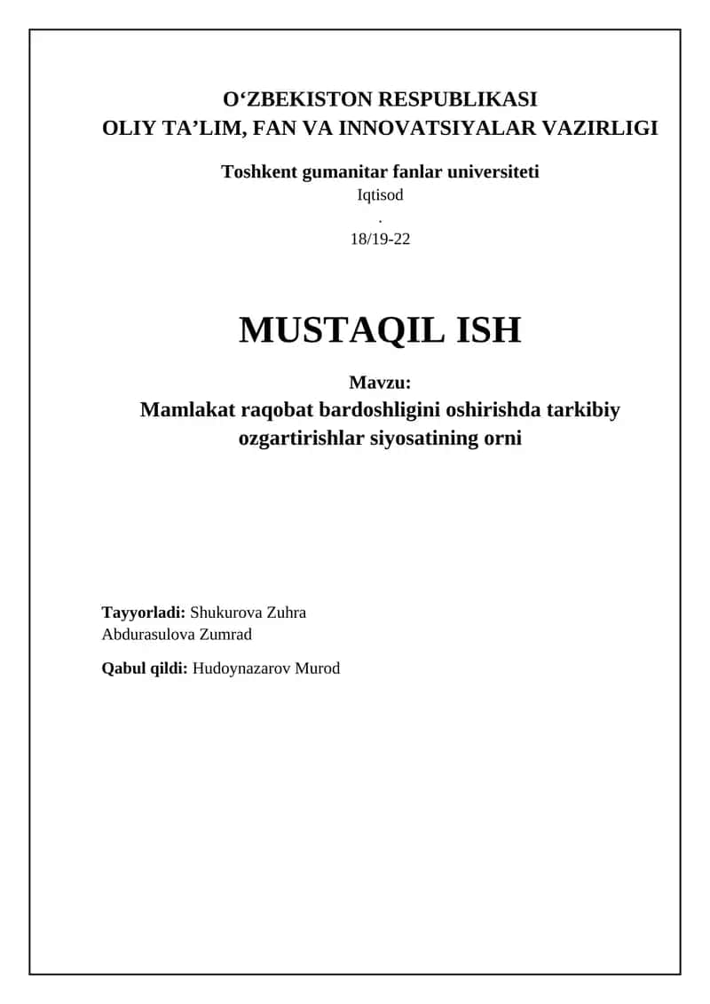 Mamlakat raqobat bardoshligini oshirishda tarkibiy ozgartirishlar siyosati