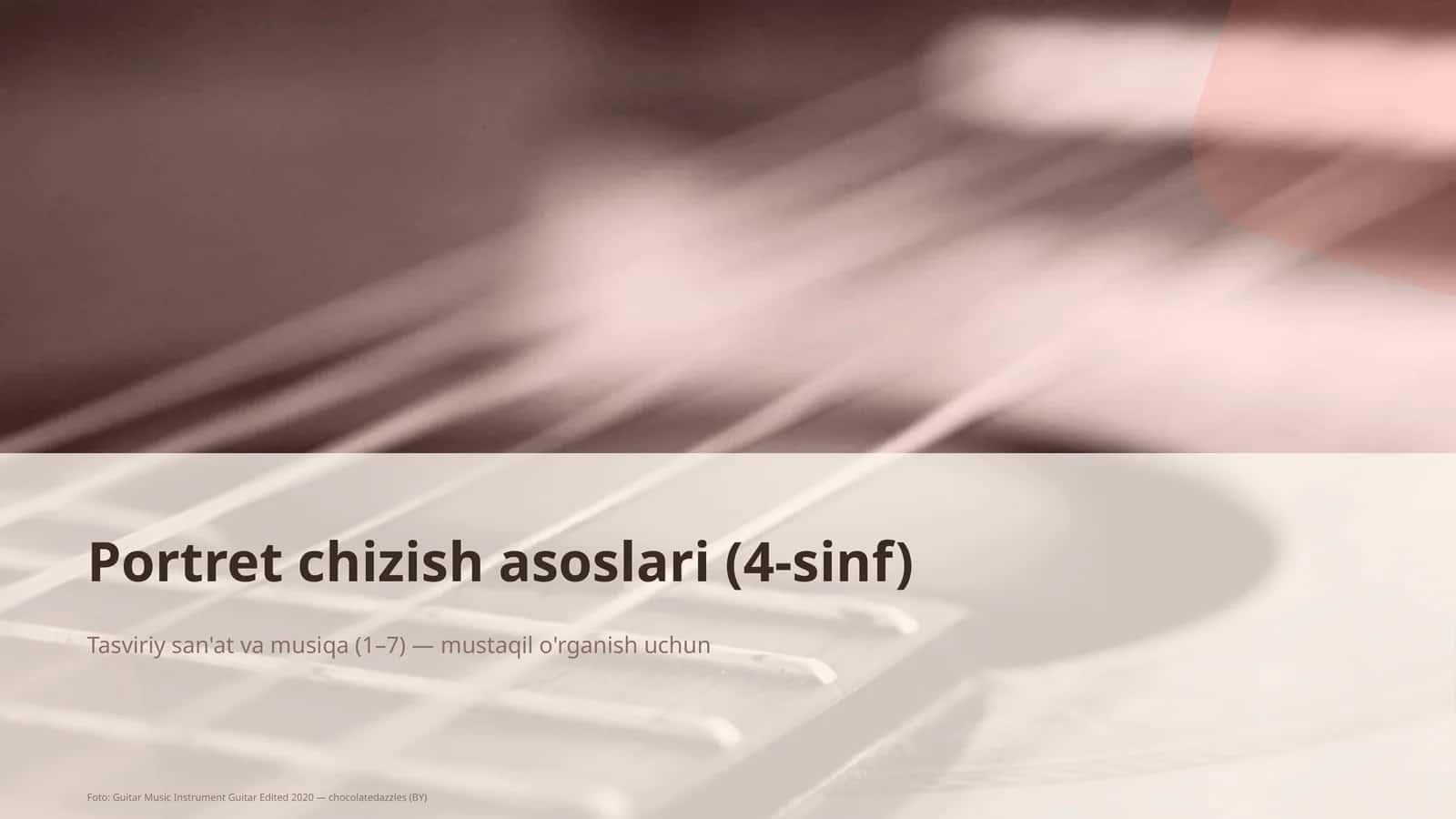 Portret chizish asoslari (4-sinf)