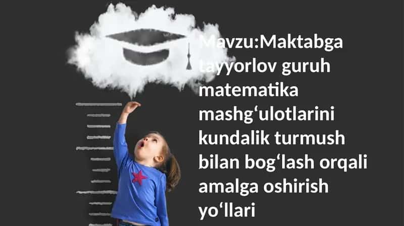 Maktabga tayyorlov guruh matematika mashg‘ulotlari