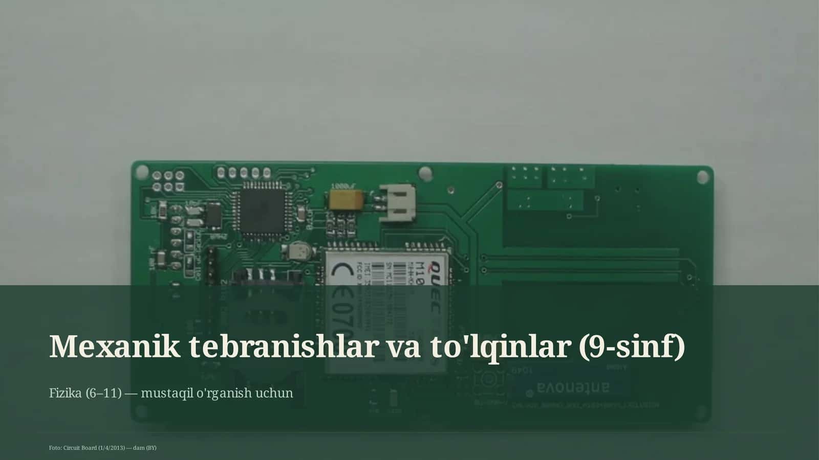 Mexanik tebranishlar va to'lqinlar (9-sinf)