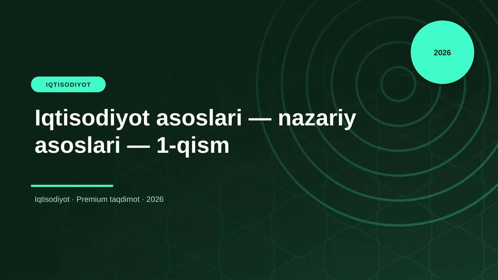Iqtisodiyot asoslari — nazariy asoslari — 1-qism