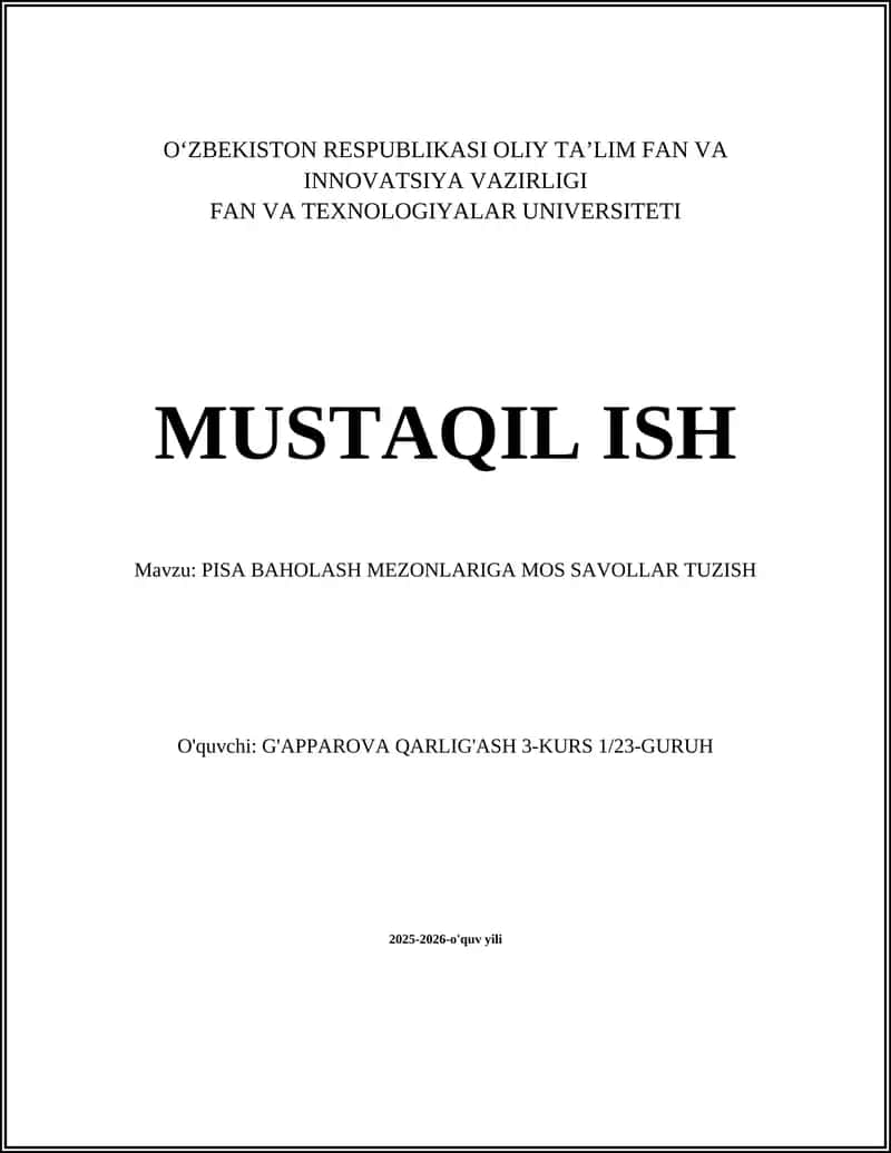 PISA BAHOLASH MEZONLARIGA MOS SAVOLLAR TUZISH