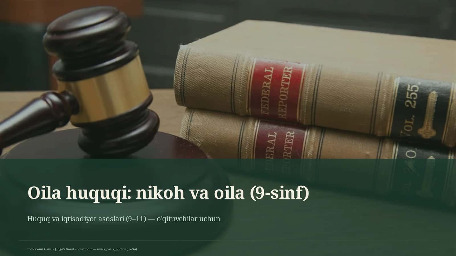 Huquq va iqtisodiyot asoslari (9–11) — o'qituvchilar uchun