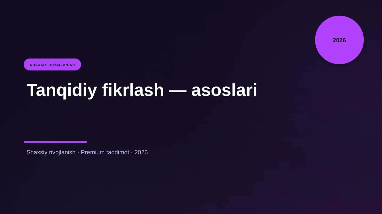 Tanqidiy fikrlash — asoslari