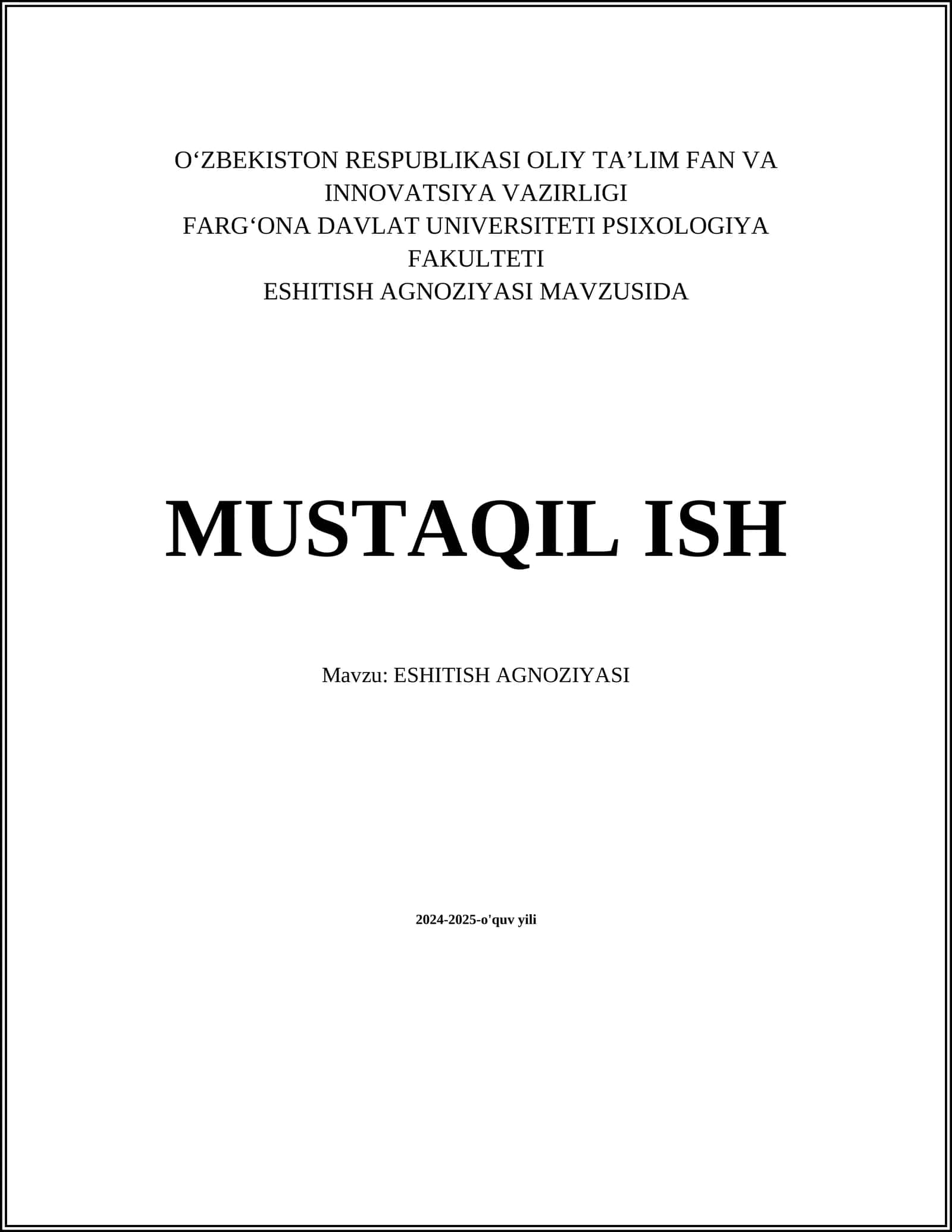 ESHITISH AGNOZIYASI MAVZUSIDA MUSTAQIL ISH