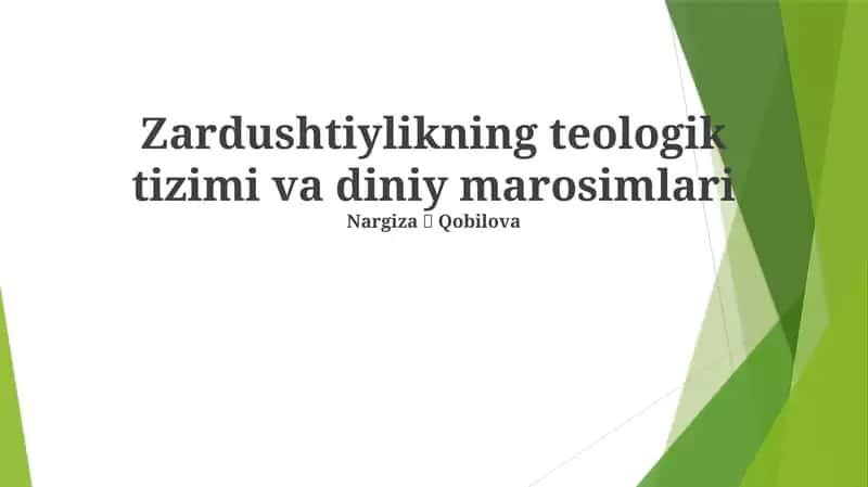 Zardushtiylikning teologik tizimi va diniy marosimlari