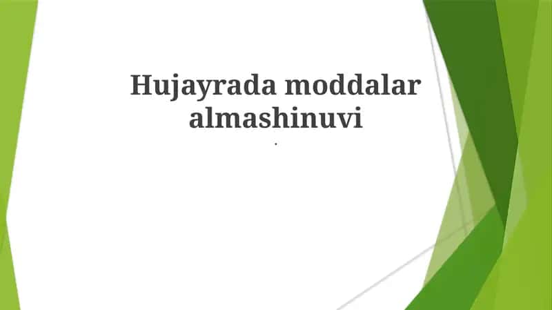 Hujayrada moddalar almashinuvi