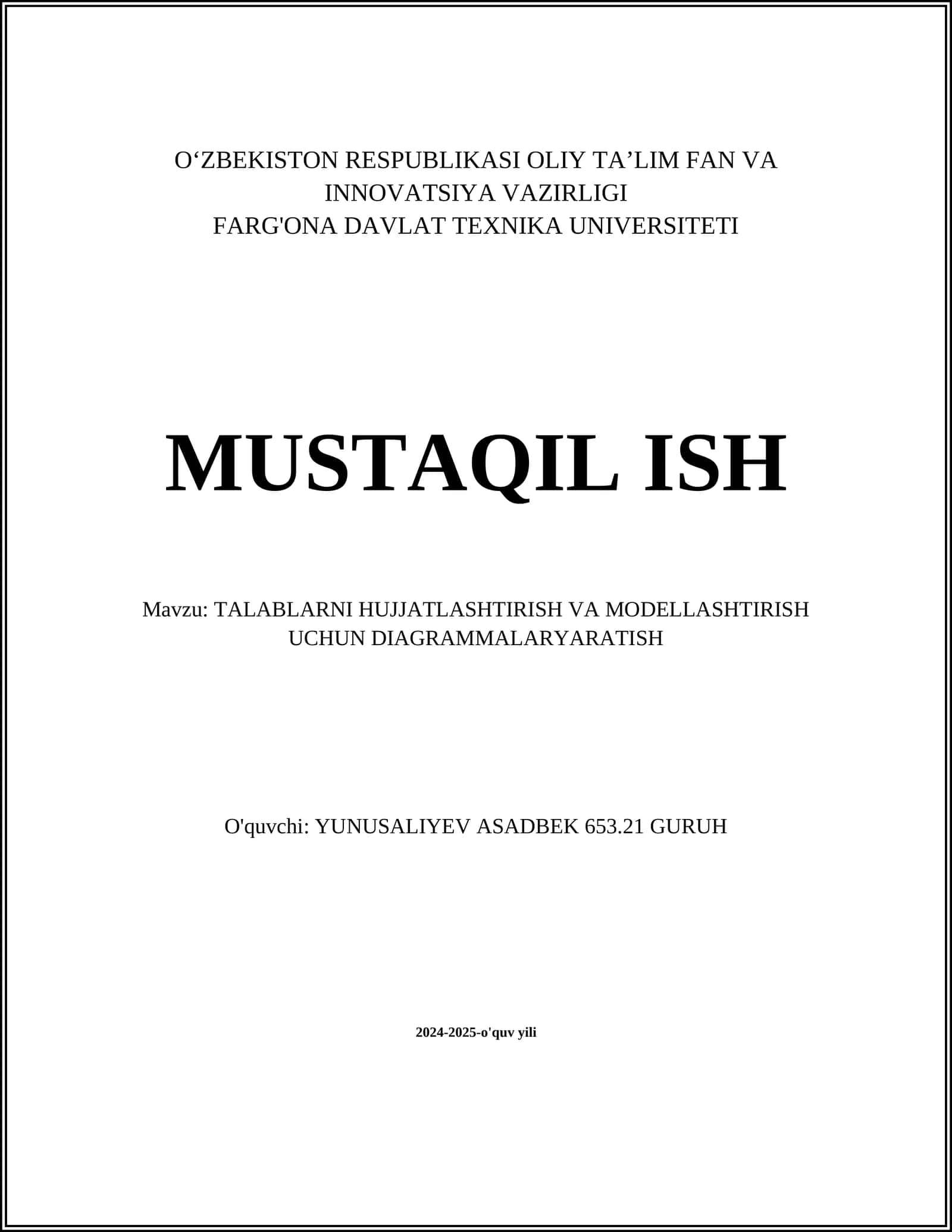 TALABLARNI HUJJATLASHTIRISH VA MODELLASHTIRISH UCHUN DIAGRAMMALARYARATISH