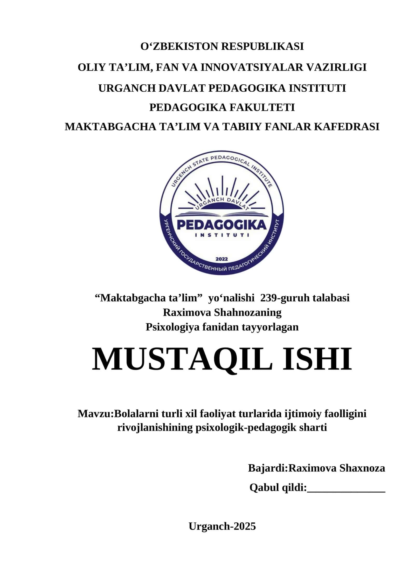 Bolalarni turli xil faoliyat turlarida ijtimoiy faolligini rivojlanishining psixologik-pedagogik sharti