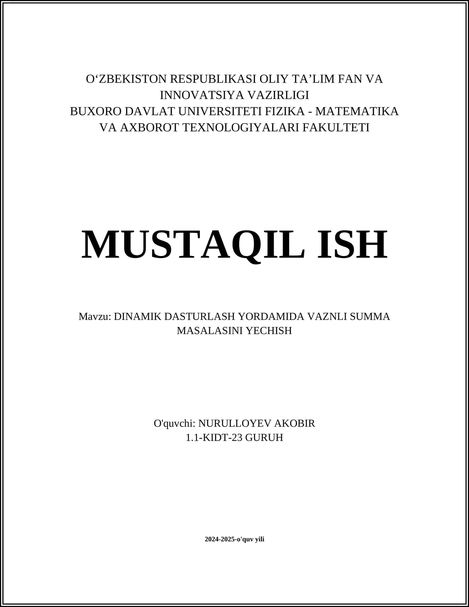 DINAMIK DASTURLASH YORDAMIDA VAZNLI SUMMA MASALASINI YECHISH