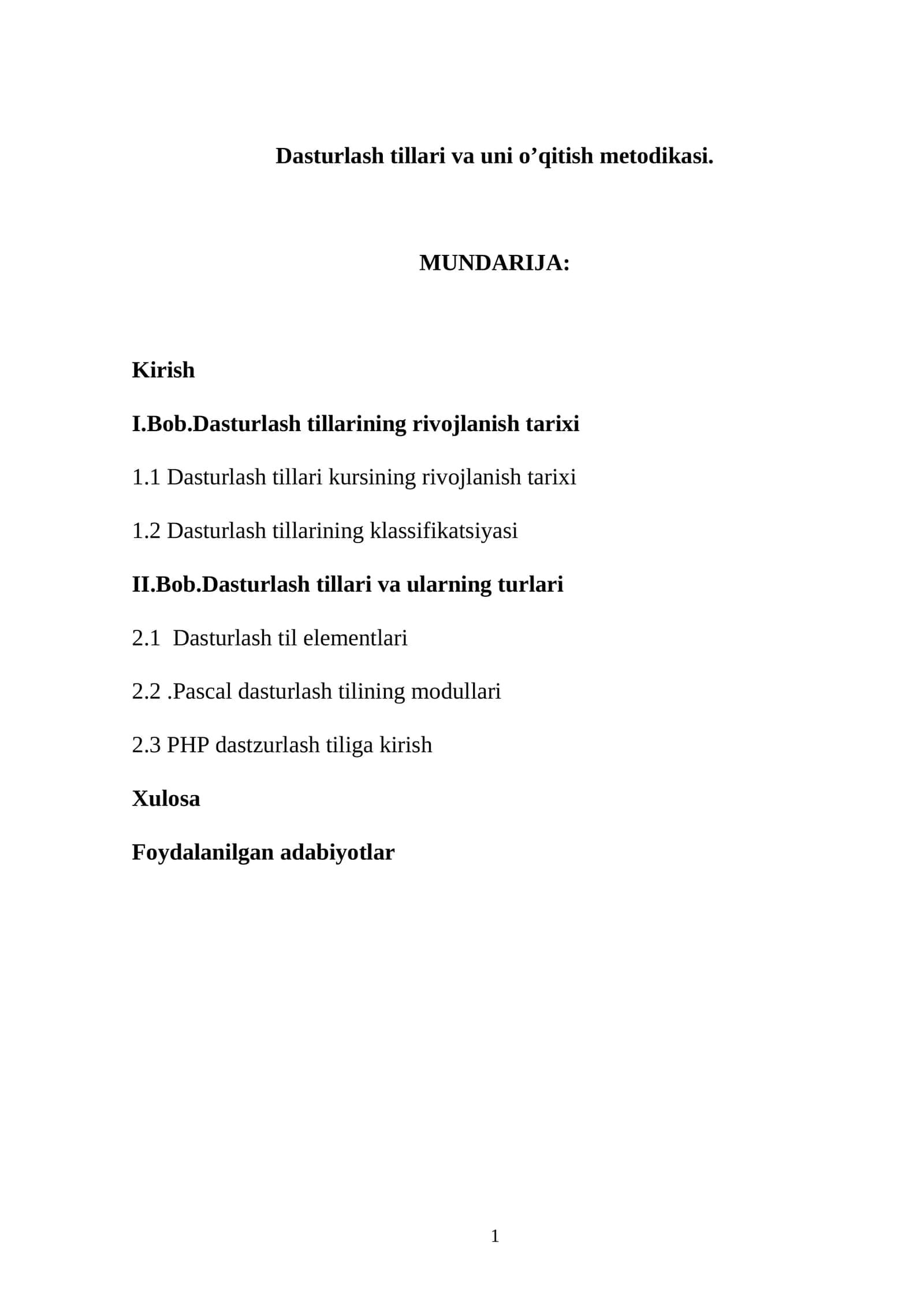 Dasturlash tillari va uni o’qitish metodikasi