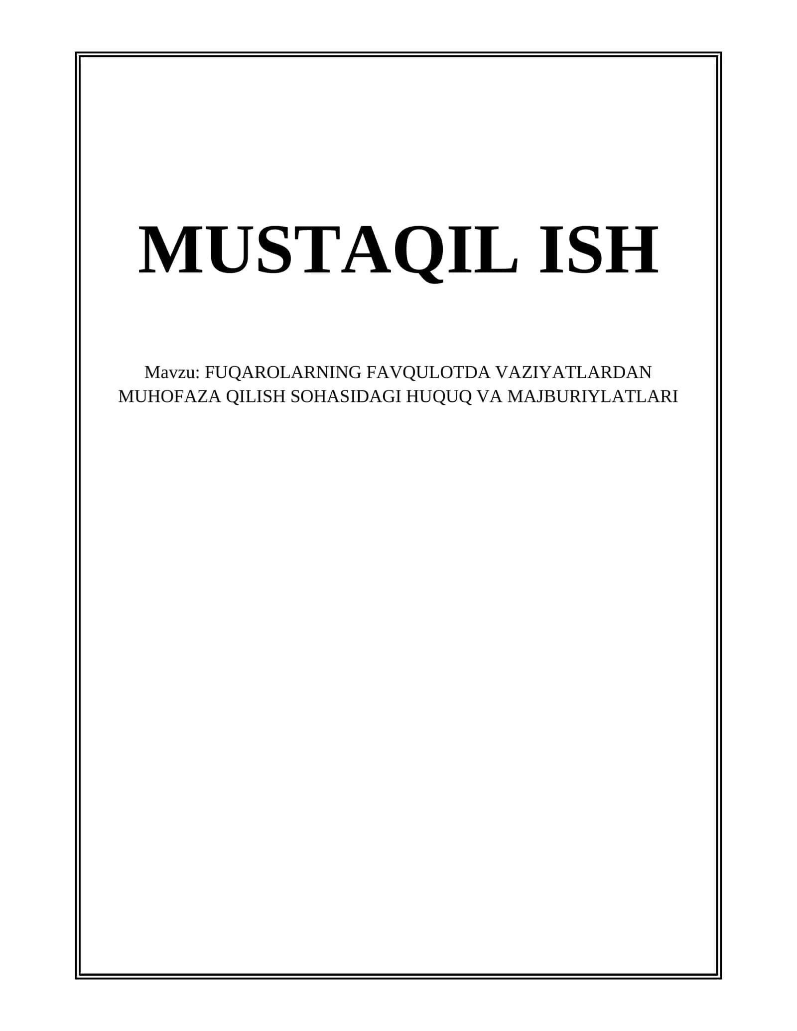 FUQAROLARNING FAVQULOTDA VAZIYATLARDAN MUHOFAZA QILISH SOHASIDAGI HUQUQ VA MAJBURIYLATLARI