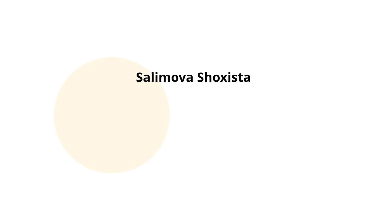 Salimova Shoxista hayoti