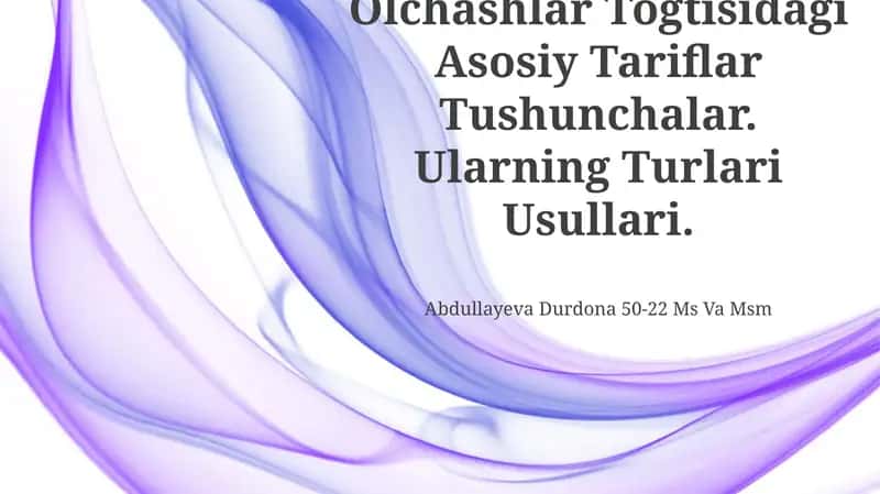 Òlchashlar Tòĝtisidagi Asosiy Tariflar Tushunchalar