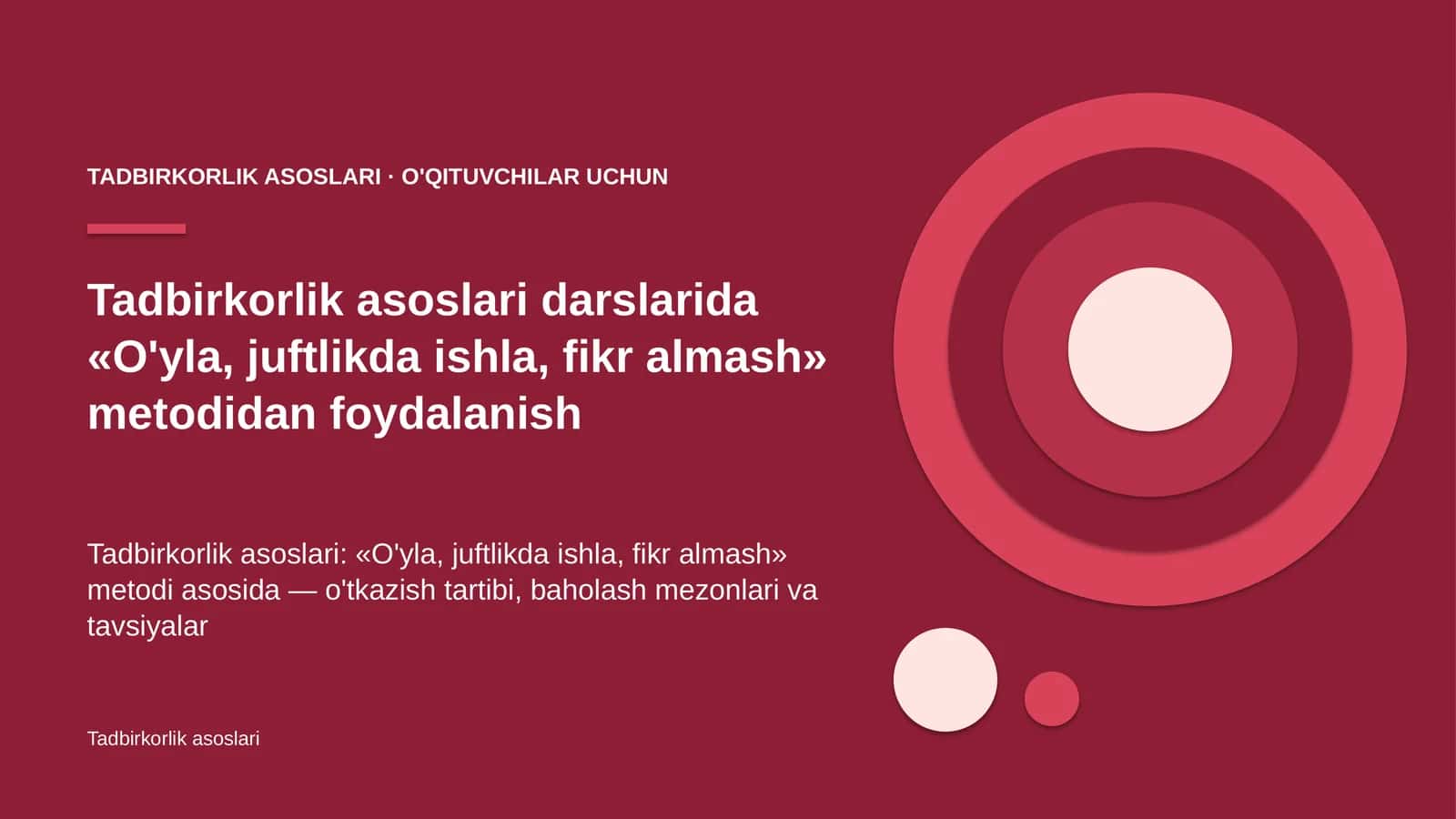 tadbirkorlik asoslari darslarida o'yla juftlikda ishla fikr almash metodidan foydalanish 4533