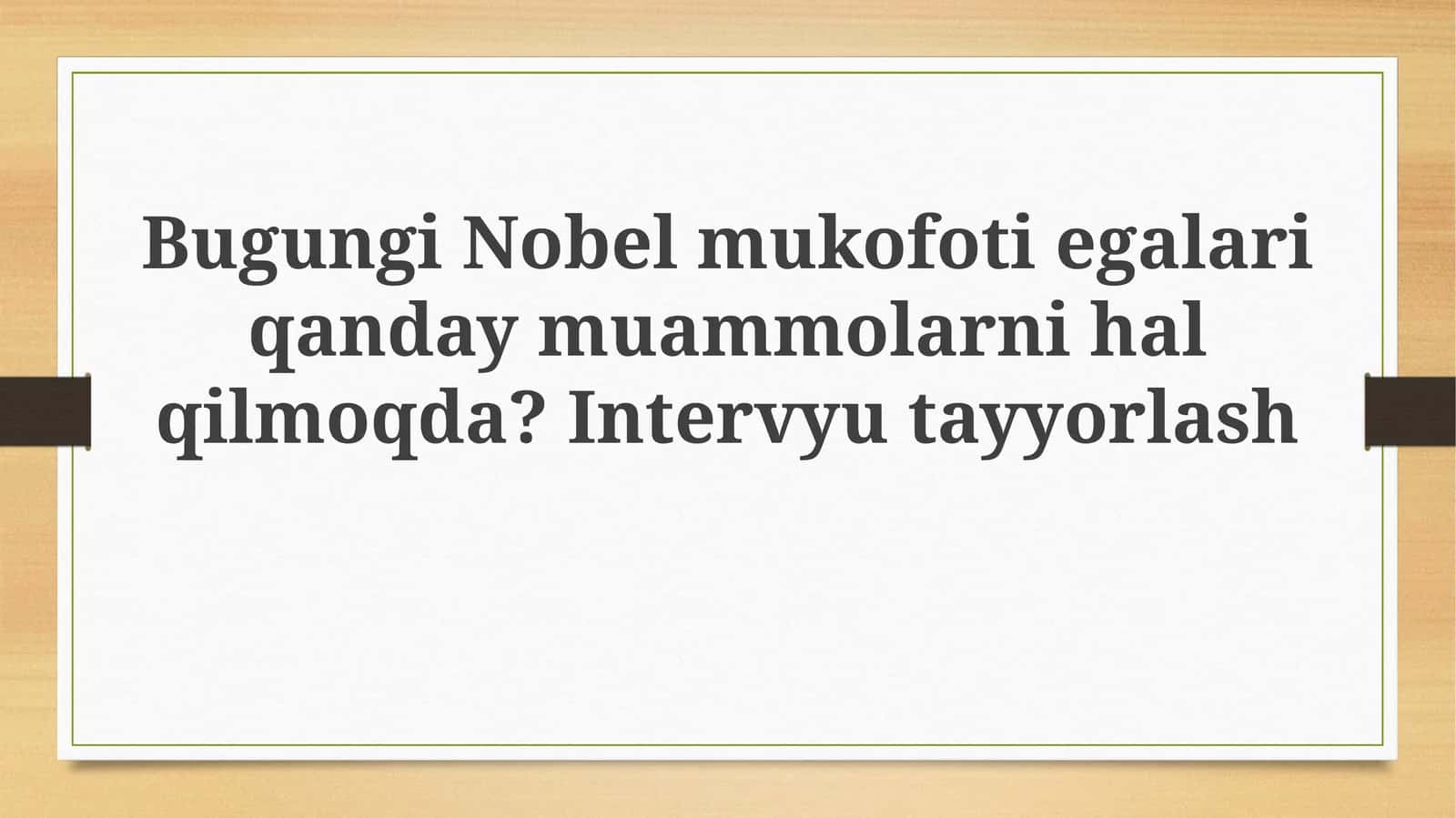 Nobel mukofotining ahamiyati