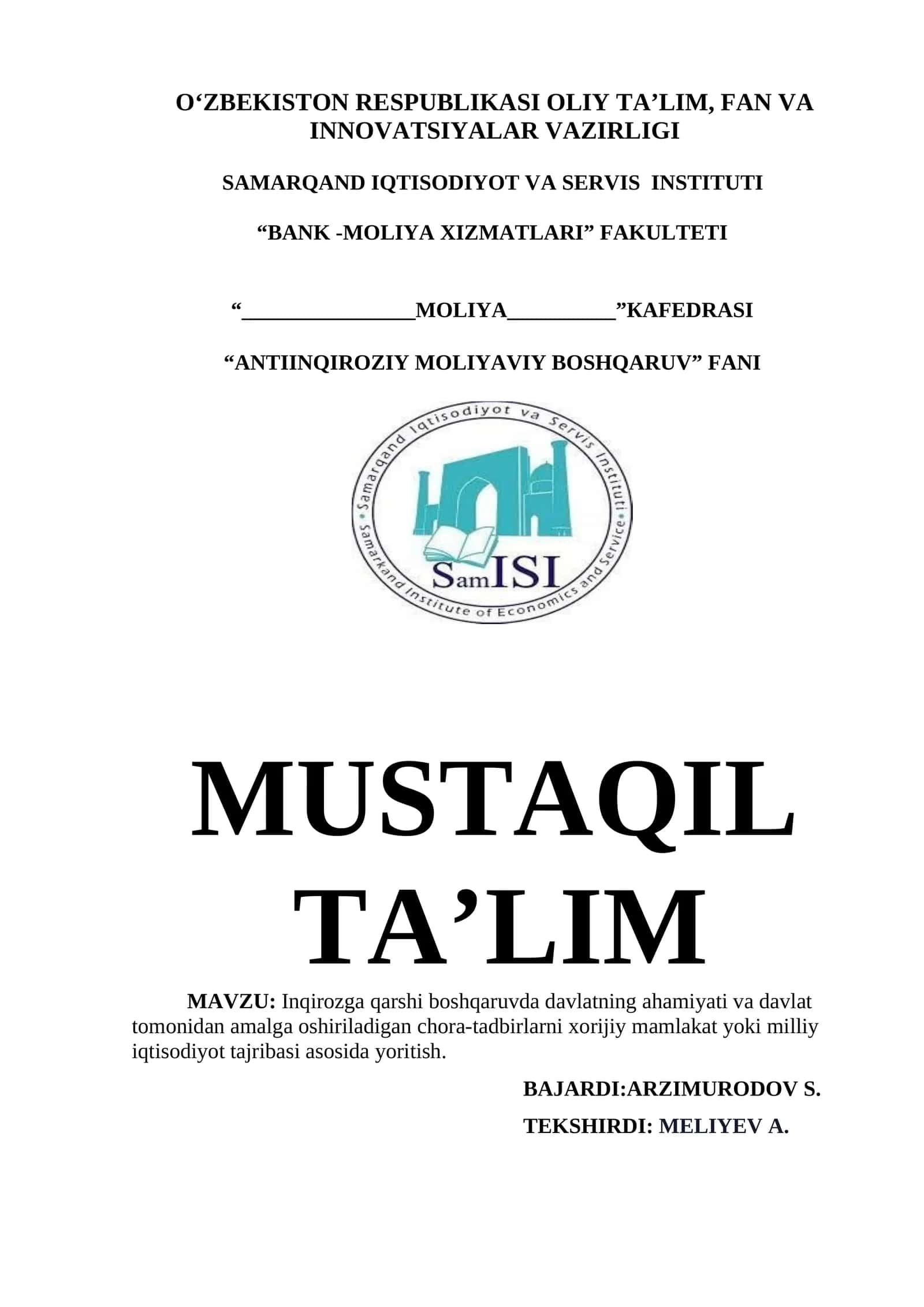 Inqirozga qarshi boshqaruvda davlatning ahamiyati va davlat tomonidan amalga oshiriladigan chora-tadbirlarni xorijiy mamlakat yoki milliy iqtisodiyot tajribasi asosida yoritish