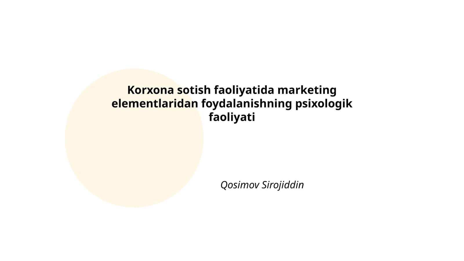 Korxona sotish faoliyatida marketing elementlaridan foydalanishning psixologik faoliyati