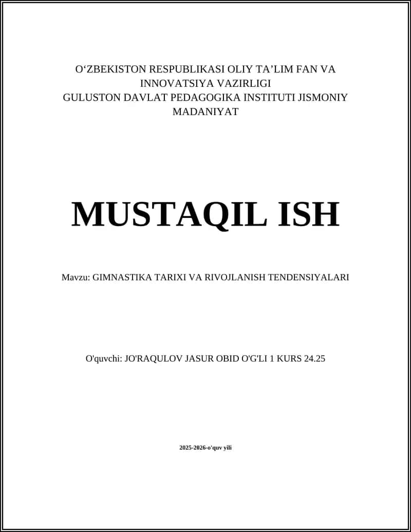 GIMNASTIKA TARIXI VA RIVOJLANISH TENDENSIYALARI