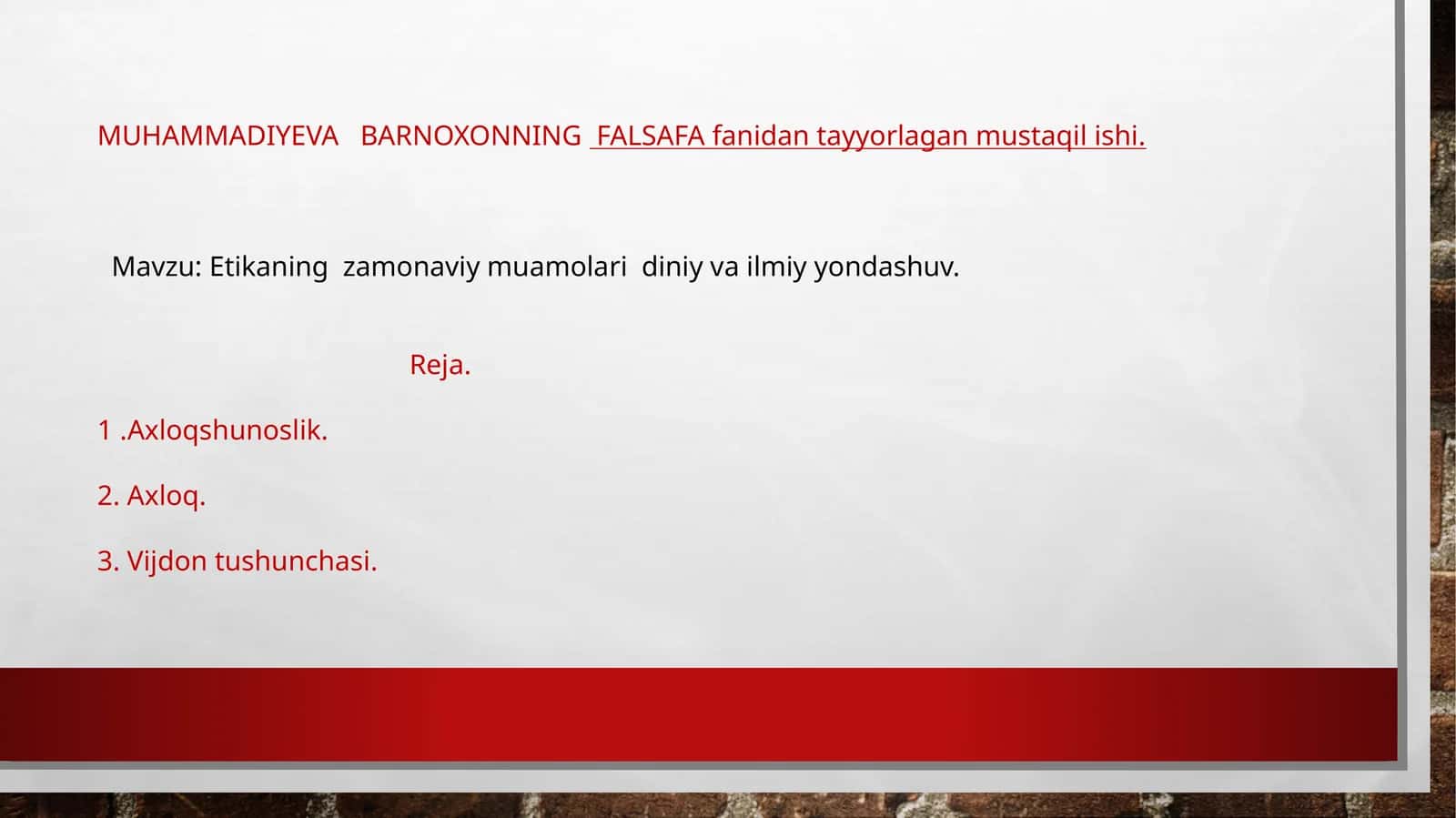 Etikaning zamonaviy muamolari diniy va ilmiy yondashuv