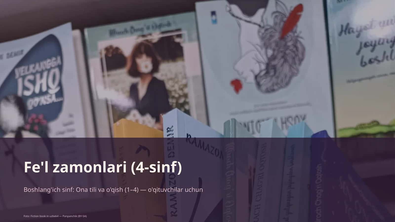 Fe'l zamonlari (4-sinf)