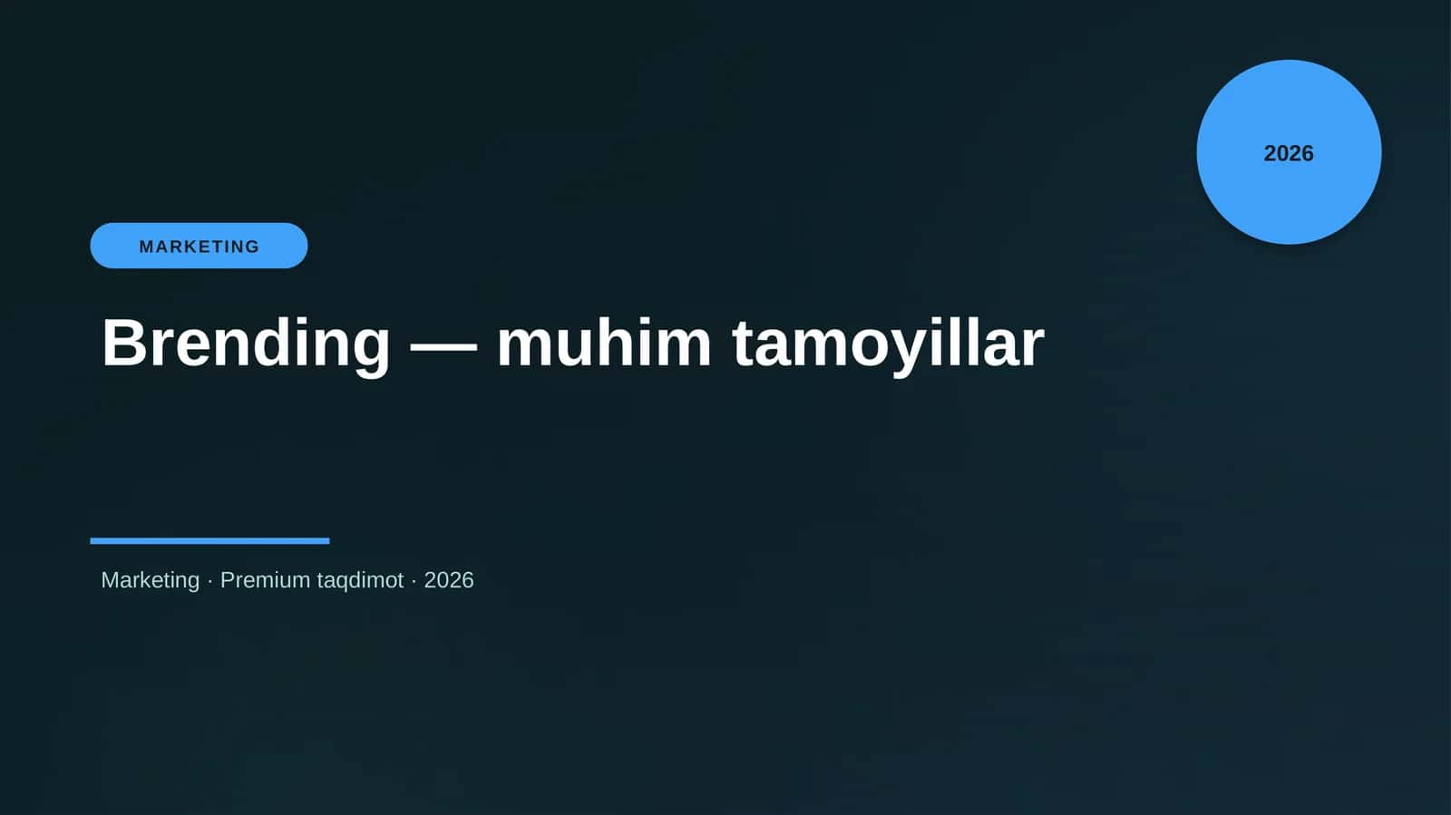 Brending — muhim tamoyillar
