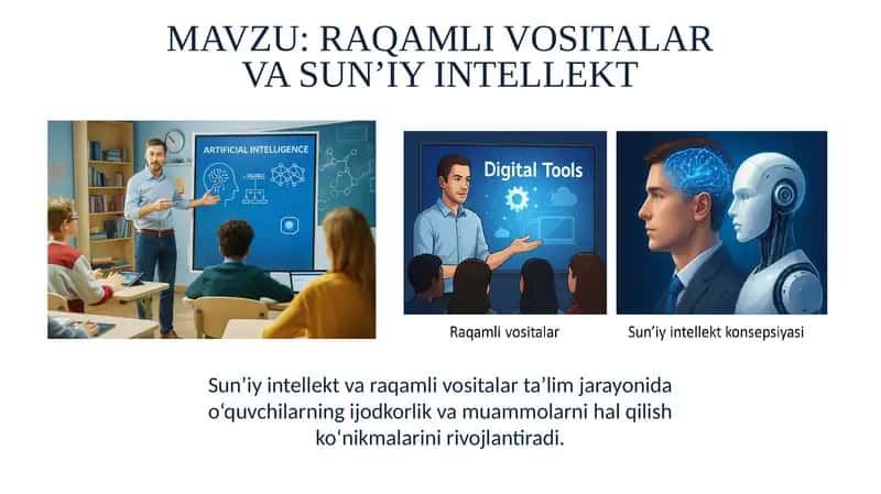 Sun’iy Intellekt va Raqamli Vositalar