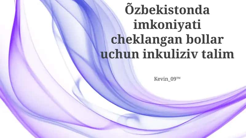 O'zbekistonda Inklyuziv Ta'lim