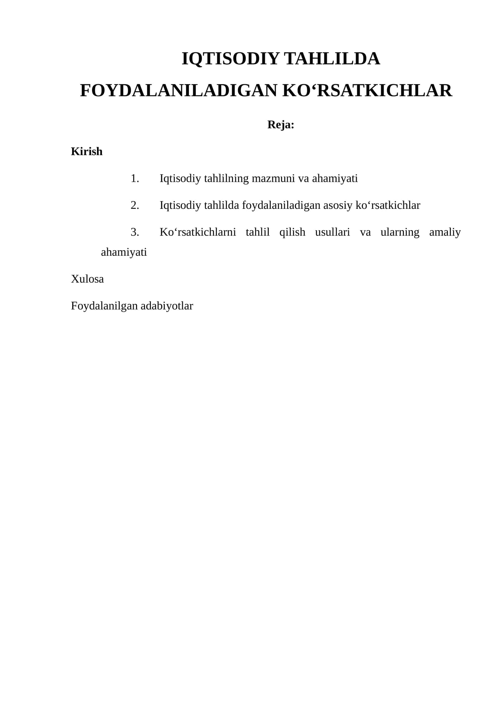IQTISODIY TAHLILDA FOYDALANILADIGAN KO‘RSATKICHLAR