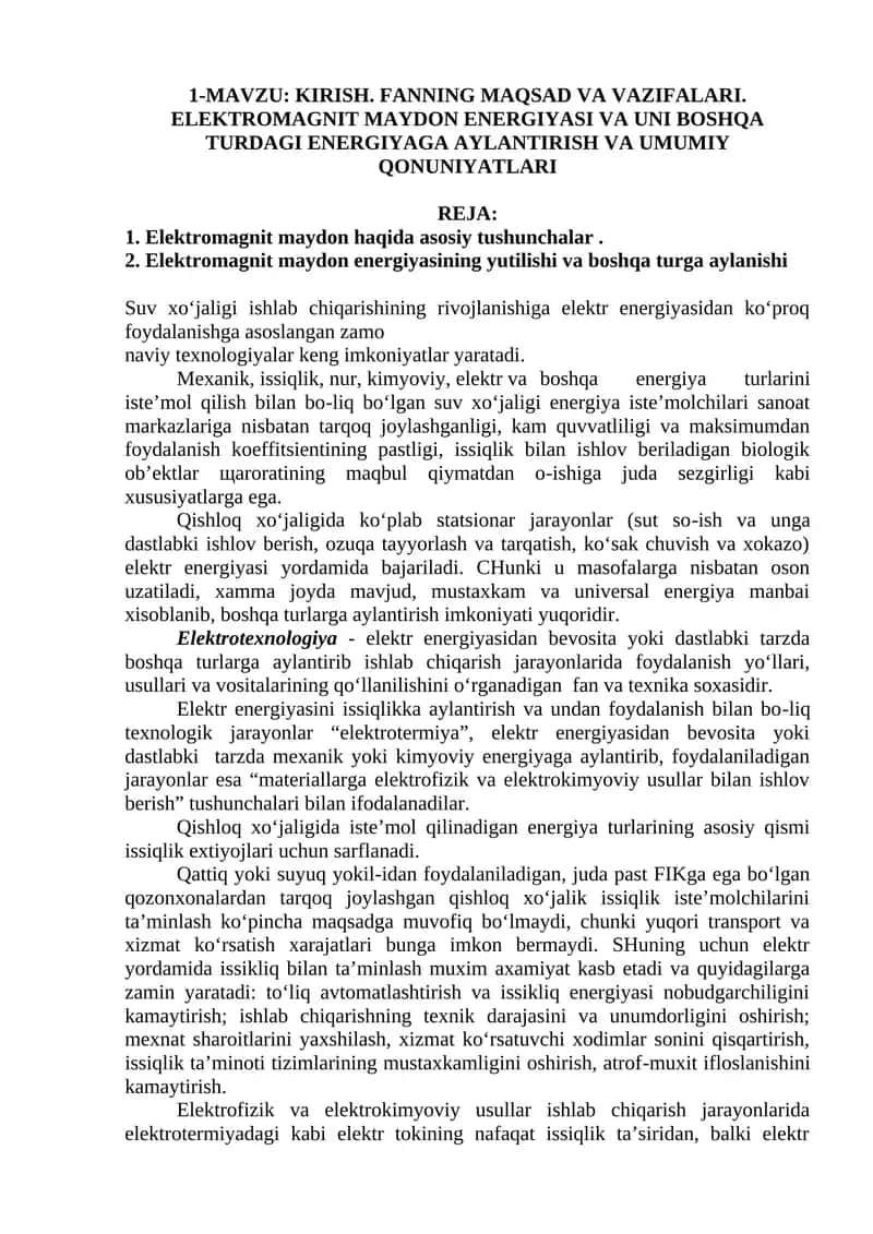 ELEKTROMAGNIT MAYDON ENERGIYASI VA UNI BOSHQA TURDAGI ENERGIYAGA AYLANTIRISH VA UMUMIY QONUNIYATLARI
