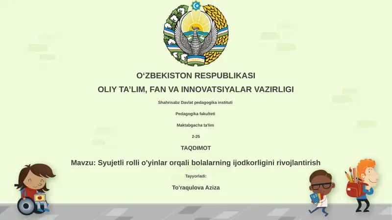 Syujetli rolli o'yinlar orqali bolalarning ijodkorligini rivojlantirish