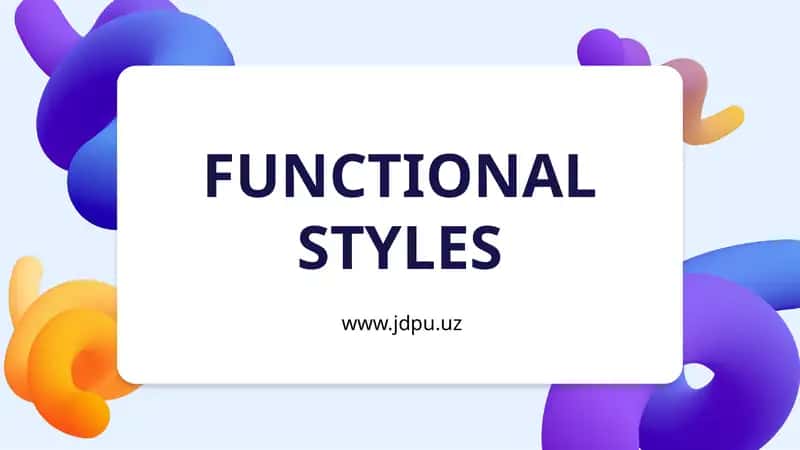Classifications of functional styles