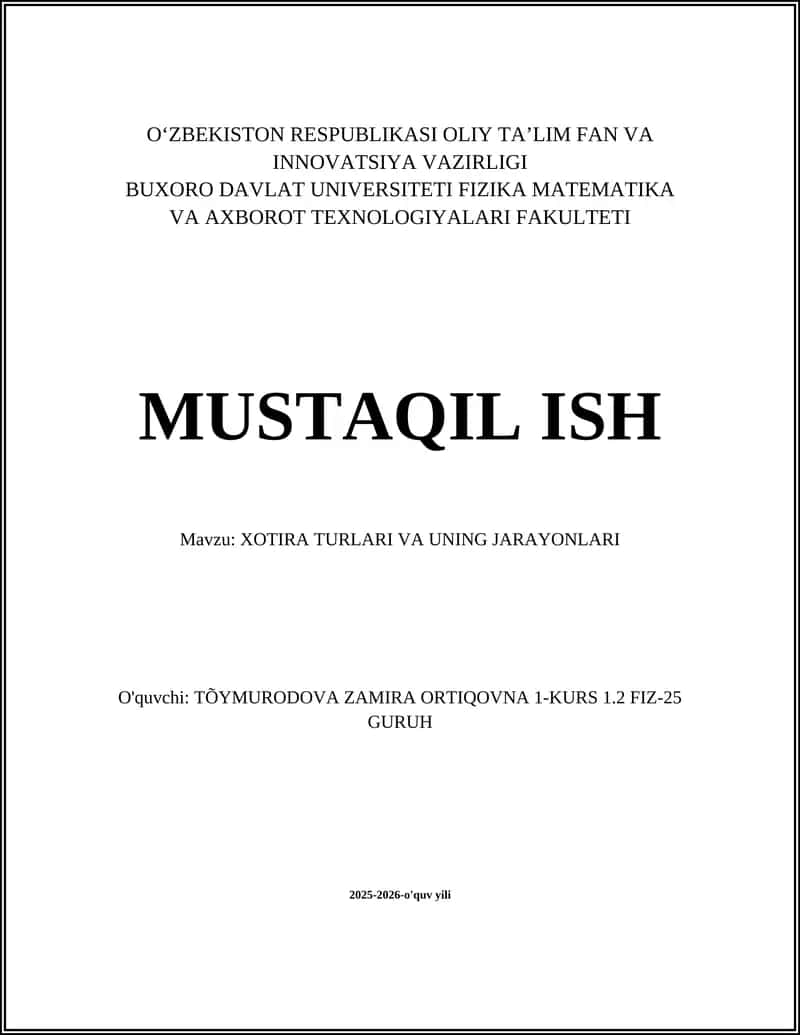 XOTIRA TURLARI VA UNING JARAYONLARI