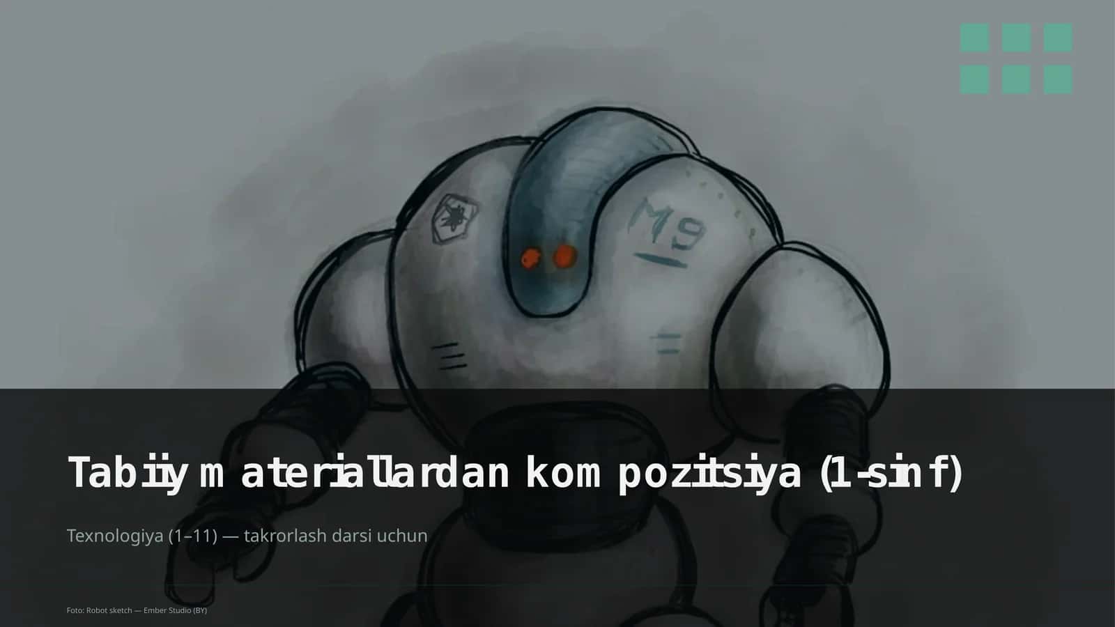 Tabiiy materiallardan kompozitsiya (1-sinf)